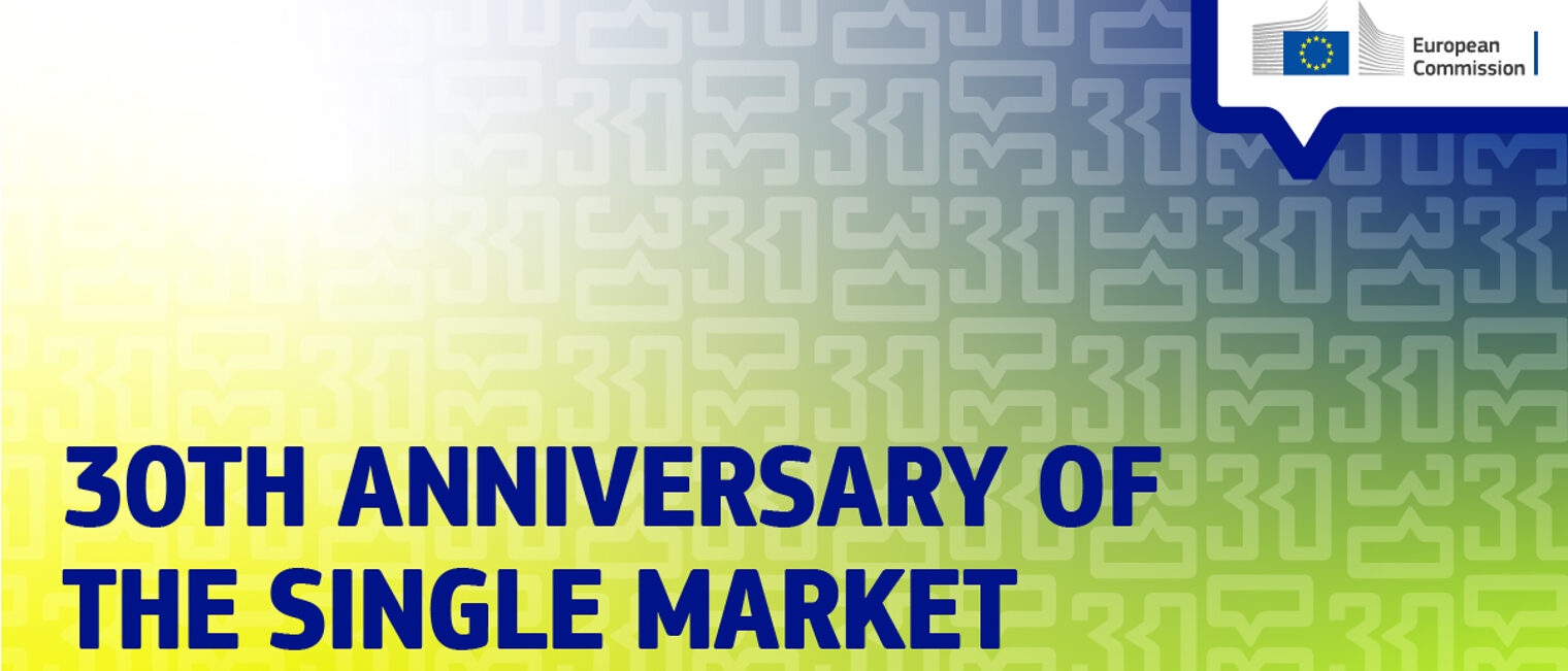 30 Jahre Binnenmarkt