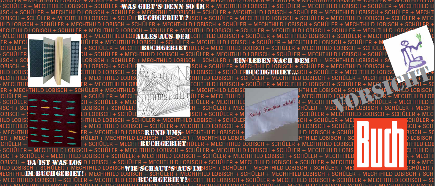Mechthild Lobisch und Schüler Titelbild - "Vorsicht Buch - Mechthild Lobisch und Schüler", eine Ausstellung der Galerie Handwerk München